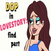 dop-in-love-story-find-part